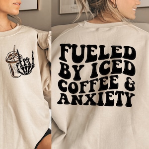 Fueled by Iced Coffee and Anxiety SVG, Coffee Lover svg, Coffee Svg,Iced Coffee png,Coffee Png,Iced Coffee svg,Trendy coffee svg,Anxiety svg