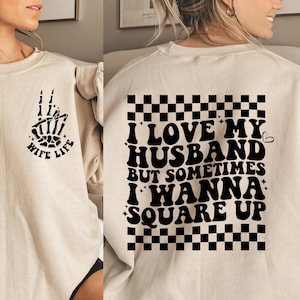 Ich liebe meinen Mann, aber manchmal möchte ich Square Up Png, lustige Frau png, ich liebe meinen Mann png, Square Up png, Frau Zitate png, geschnittene Datei