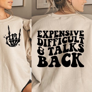 Expensive Difficult And Talks Back Svg, Expensive And Difficult Svg, Expensive And Difficult Png, Png Sublimation File