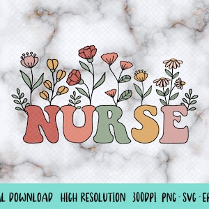 Enfermeira de flores silvestres SVG PNG, Enfermeira floral SVG, Enfermeira PNG, Enfermeira SVG, Enfermeira fofa PNG, Enfermeira de emergência SVG, Boho Wildflowers PNG, SVG, DXF, EPS