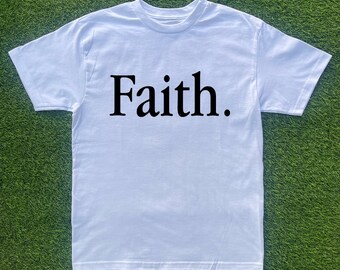 T-shirt Faith