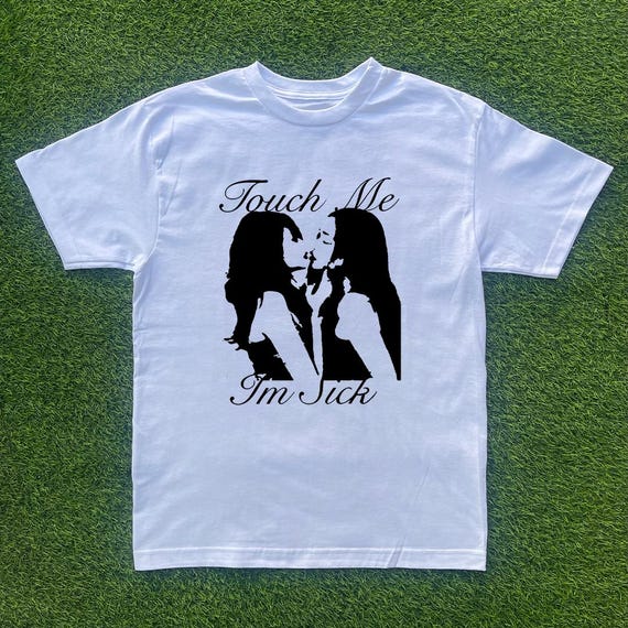 SIX LOUNGE Tシャツ Touch Me I’m SICKS Touch Me, Im Sick Tshirt - Etsy