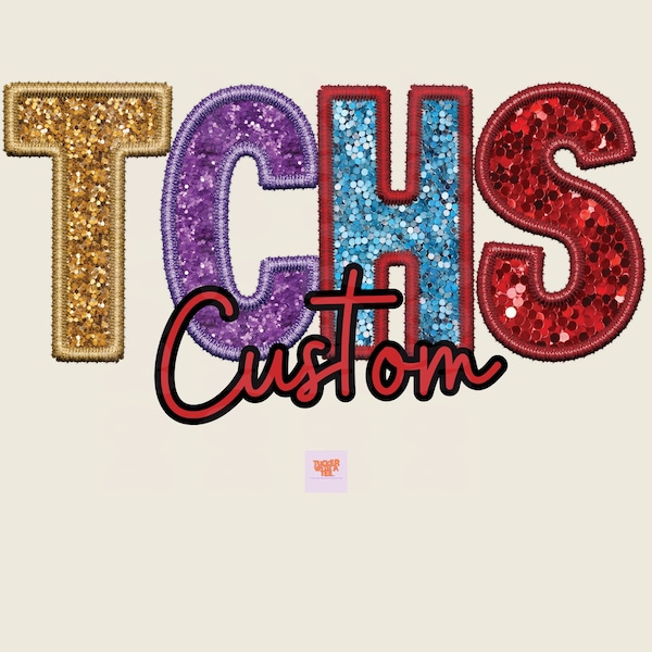 Custom Faux Sequin Faux Embroidery PNG, School Mascot Letters Png, Faux Sequin Letters Png, Faux Embroidery Letters Png Custom School Mascot