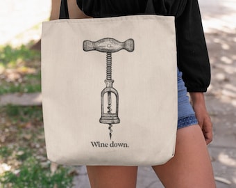 Wine Down | All-purpose Canvas Tote Bag