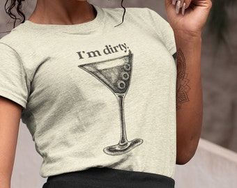 I'm Dirty |  Vintage-style T-Shirt