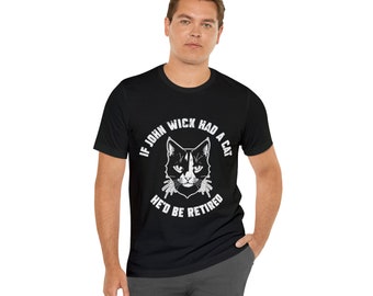 If John had a cat over a puppy in white print Unisex Jersey Short Sleeve Tee