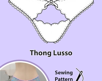 Thong Lusso Lingerie Sewing Pattern - Sew Your Own Sexy Custom Lingerie - Instant PDF Download