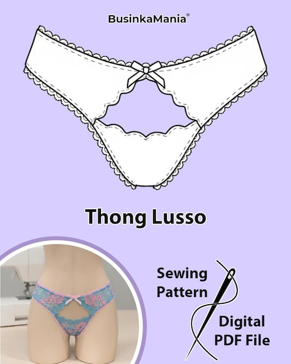 Thong Lusso Lingerie Sewing Pattern - Sew Your Own Sexy Custom Lingerie -  Instant PDF Download