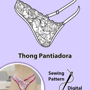 Seductive Thong Pantiadora Lingerie Sewing Pattern - DIY Underwear Craft