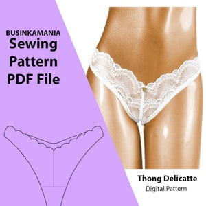 Thong Delicatte Lingerie Sewing Pattern - Sew Your Way to a Luxurious Thong with this Custom Sewing Pattern - Instant PDF File Download