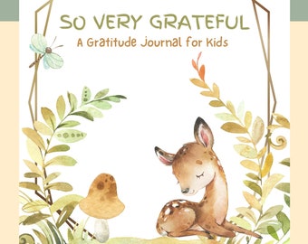 Printable Kids Gratitude Journal / Kids Mindfulness Journal / Kids Writing Prompts / Homeschool Activity / Christian Journal