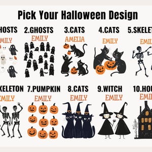 May include: A chart with ten different Halloween designs to choose from. Each design features a different Halloween theme, such as ghosts, cats, pumpkins, skeletons, witches, and houses. The designs are labeled with numbers and names, such as "1. Ghosts", "2. Ghosts", "3. Cats", "4. Cats", "5. Skeleton", "6. Skeleton", "7. Pumpkin", "8. Cats", "9. Witch", and "10. House".