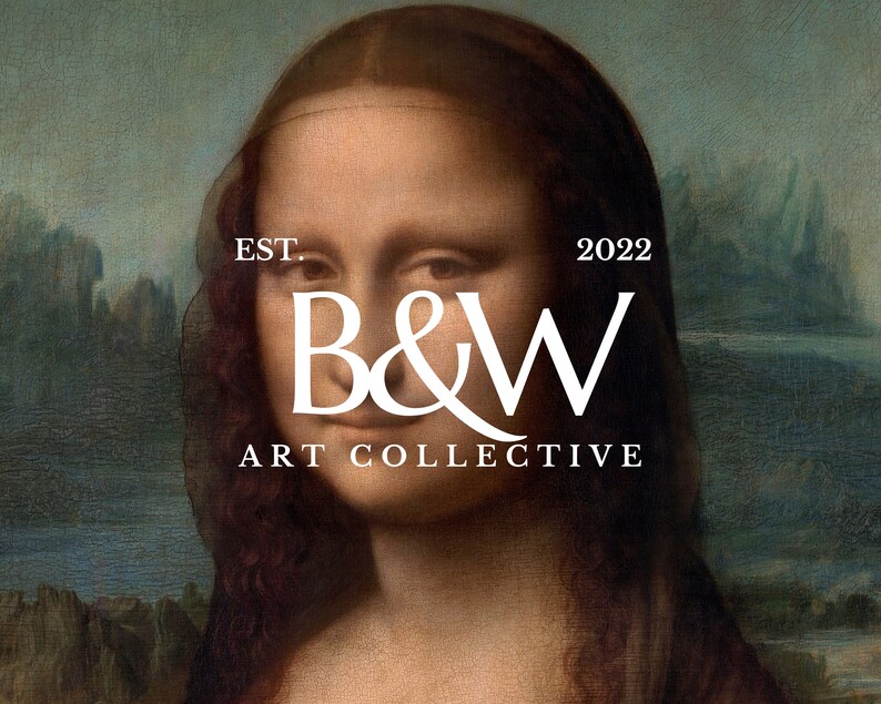 May include: A white logo on a painting of the Mona Lisa. The logo says "EST. 2022 B&W ART COLLECTIVE".
