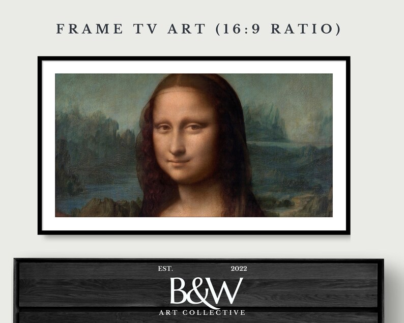 May include: A framed print of the Mona Lisa painting, with a black frame and a white mat. The painting is in a 16:9 aspect ratio. The frame has a black wood finish and the text "EST. 2022 B&W ART COLLECTIVE" is printed on the bottom.