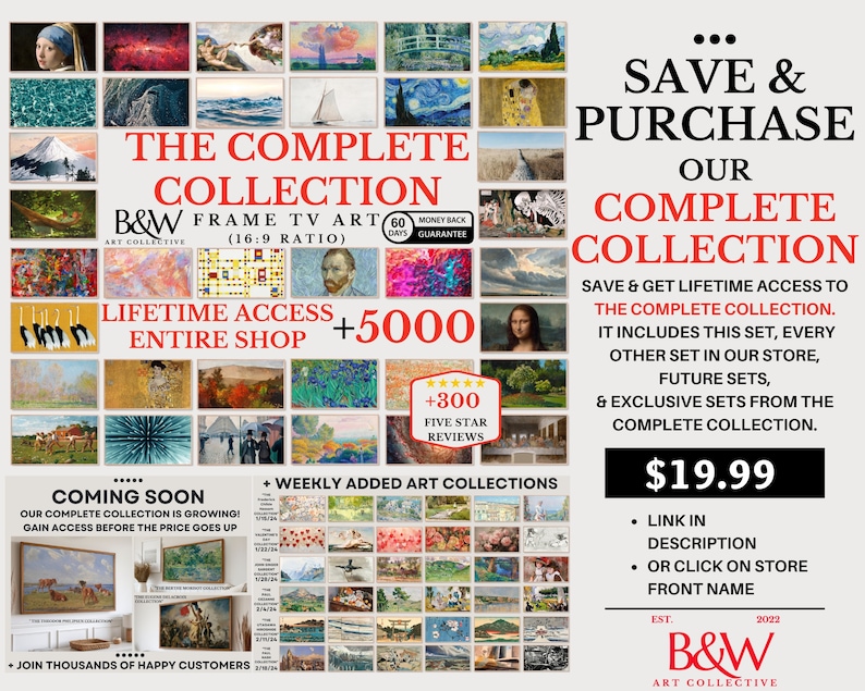May include: A colorful collage of artwork with the text "The Complete Collection" and "B&W Art Collective". The image also includes the text "Lifetime Access +5000 Entire Shop" and "Coming Soon".