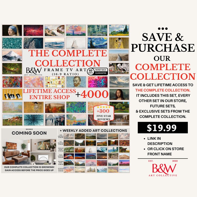 May include: A colorful collage of artwork with the text "The Complete Collection" and "B&W Art Collective". The image also includes the text "Lifetime Access +4000 Entire Shop" and "Coming Soon".
