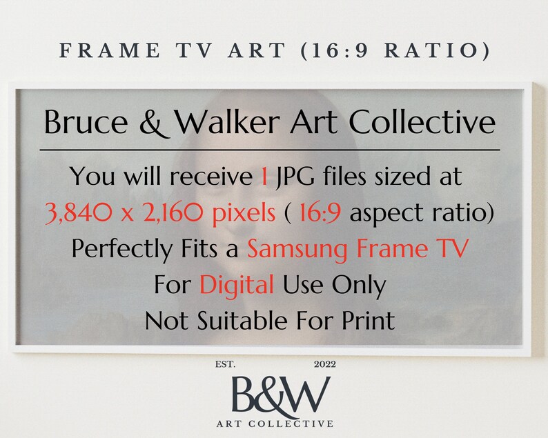 May include: A white frame with a digital art print inside. The print is a painting of a woman's face. The text on the frame reads "Bruce & Walker Art Collective", "You will receive 1 JPG files sized at 3,840 x 2,160 pixels (16:9 aspect ratio)", "Perfectly Fits a Samsung Frame TV", "For Digital Use Only", "Not Suitable For Print", "EST. 2022", "B&W", "ART COLLECTIVE".