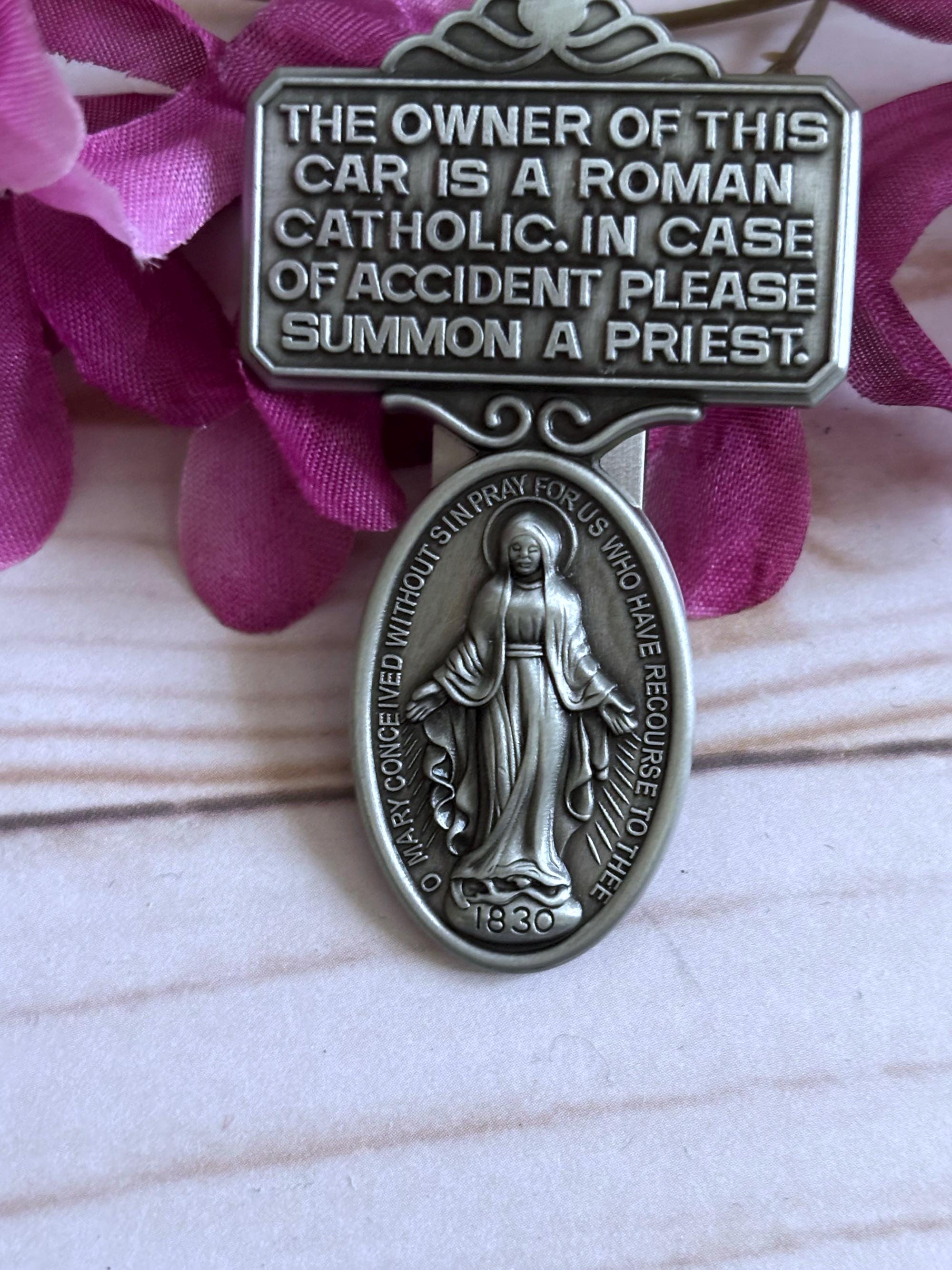 Pewter Miraculous Medal I Am Roman Catholic Call A Priest Auto