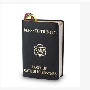 Blessed Trinity Book of Catholic Prayers Traditional Prayers For All Occasions