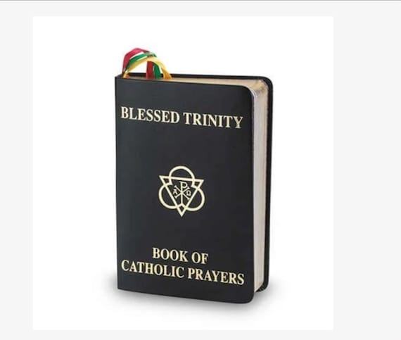 Blessed Trinity Book of Catholic Prayers Traditional Prayers For All Occasions