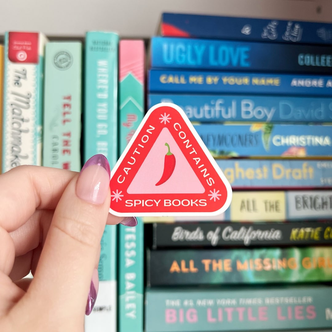 Caution Contains Spicy Books Sticker Bookish Sticker Gifts for Readers