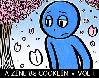 May include: A blue cartoon character with a sad expression stands in front of a pink cherry blossom tree. The text "ANHECOMICS COMICS ABOUT FEELING BLUE" is at the top of the image. The text "A ZINE BY COOKLIN • VOL. I" is at the bottom of the image.