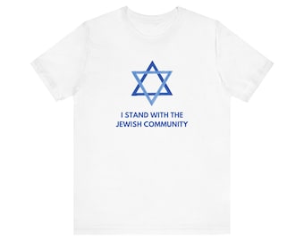 May include: White t-shirt with a blue Star of David and the text "I stand with the Jewish community".