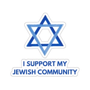 I Support My Jewish Community Kiss-Cut Stickers