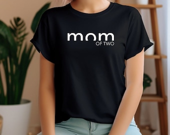 Mom of two, plotter file, mom shirt, digital download file, SVG,