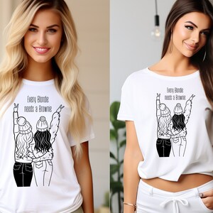 Plotterdatei, Every Blondie needs a Brownie, Besties svg Datei, BFF Shirt, digitale download Datei, SVG & PNG Datei für Schneidemaschinen,