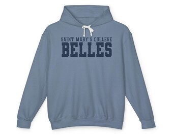 Saint Mary's College Belles Comfort Colors Hoodie | Smick | Notre Dame, IN | Better in Blue Co.