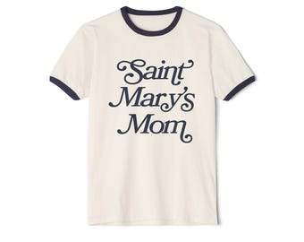 Saint Mary's College "Saint Mary's Mom" Cotton Ringer T-Shirt | Notre Dame, IN | Better in Blue Co.