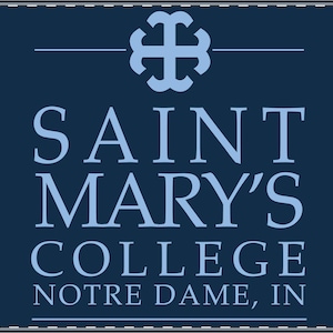 May include: A navy blue sign with the words "SAINT MARY'S COLLEGE" in light blue, with "NOTRE DAME, IN" below. A light blue emblem is at the top.