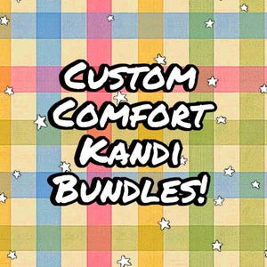 Benutzerdefinierte Comfort Kandi Bundles