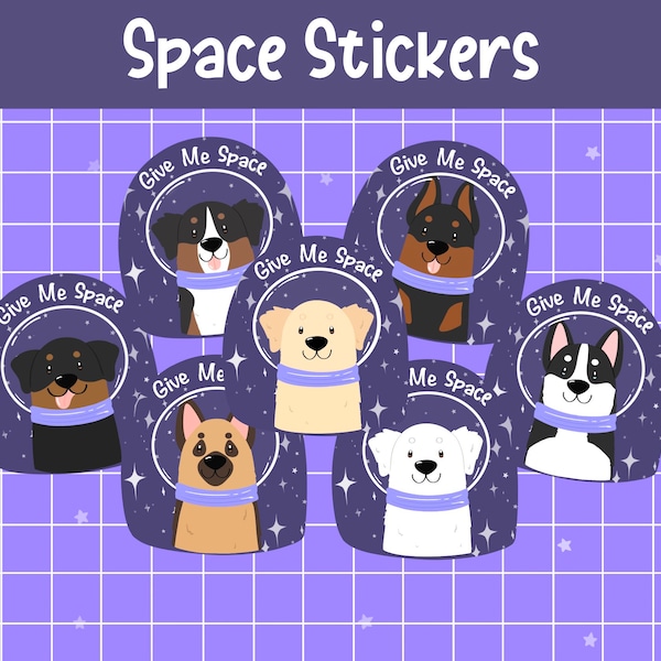 Give Me Space Dog Stickers | Cute Dog Stickers | Custom Pet Stickers