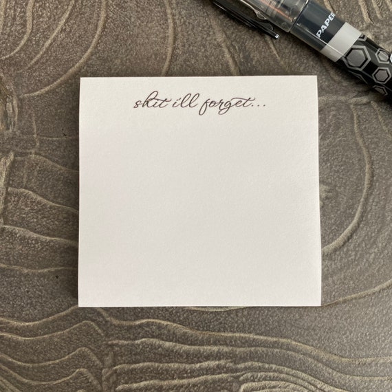 Funny Post-it Notes® | Shit I'll Forget | Funny Sticky Notes | Note Pad | Paper Pad | Stationary