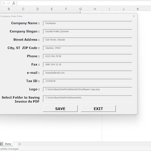 May include: A screenshot of a spreadsheet program with a pop-up window titled "Company Data Enter". The window contains fields for company name, slogan, address, phone, fax, email, tax ID, logo, and a folder to save invoices as PDFs. The fields are filled with sample data.