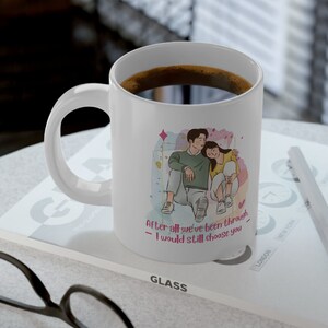 A Great Gift for a Loved One |Couple After All We&#39;ve Been Through | Jumbo Ceramic Mug | 20oz