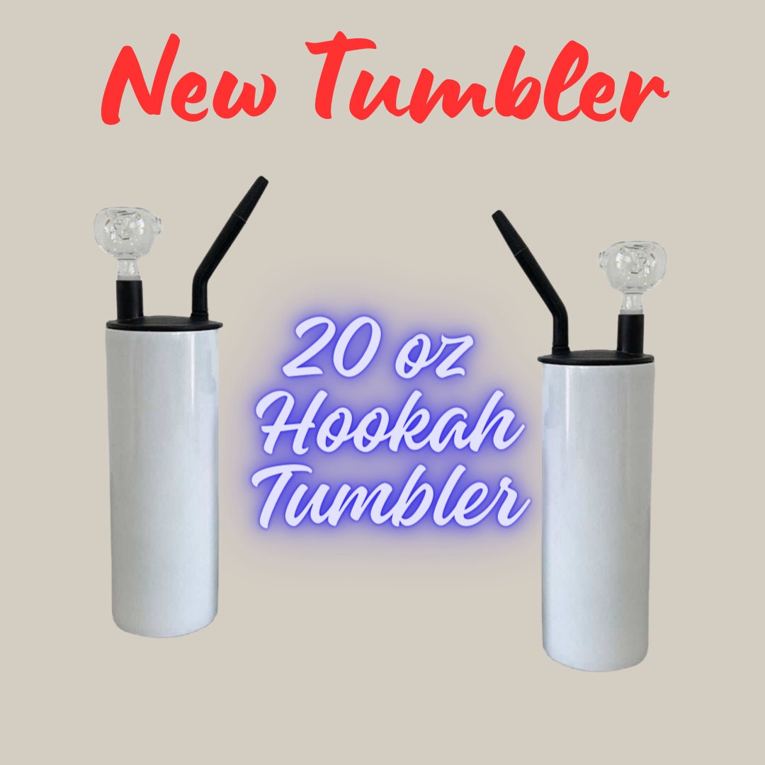 20oz Cold Hookah Tumbler Ready to Design 420 Tumbler Etsy