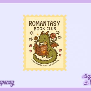 May include: A whimsical illustration of a green dragon reading a book titled "Romance Fantasy." The image is a stamp design with the text "Romantasy Book Club" and "Living Between Reality and Fairytales."
