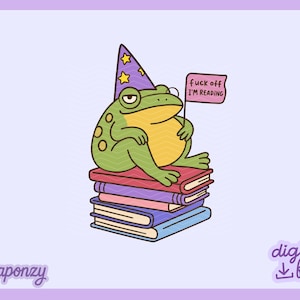 Bookish Frog Wizard PNG | F Off I&#39;m Reading Clipart | Booktok Sublimation | Reading Aesthetic Lover | Kawaii Book Lover Gift