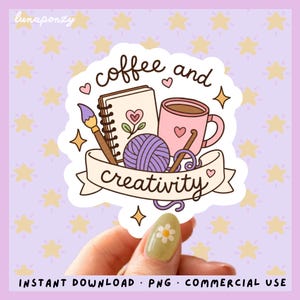 May include: A sticker design featuring the words "coffee and creativity". The design includes a notebook, coffee cup, ball of yarn, paintbrush, and crochet hook. The background is pale purple with yellow stars.