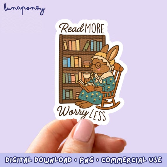Read More Worry Less PNG | Cozy Bookish Bunny Reading Art | Cottagecore Reading Clipart | Calm Book Lover Sticker