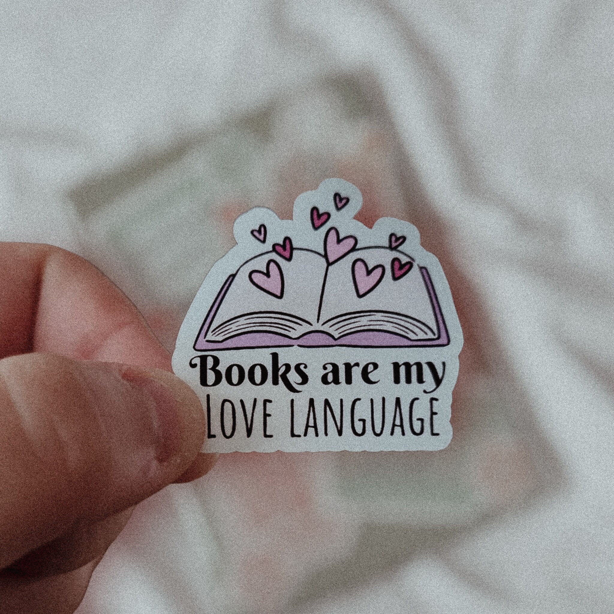 Books Are My Love Language Sticker, Booklover Sticker, Bookish