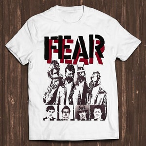 Fear New Band Music Punk Rock Style Design Classic Retro Film Gamer Meme Movie Music Cool Gift Tee T Shirt C1560