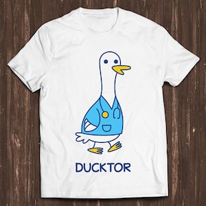 Ducktor Duck Doctor Meme Gift Shirt Funny Tee Vintage Style Aesthetic Unisex Gamer Cult Movie Music T Shirt C7230