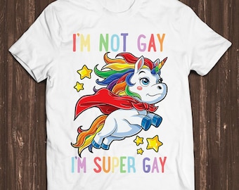 Unicorn Super Gay Pride LGBT LGBTQ Ally Rainbow Flag Meme Gift Funny Tee Style Unisex Gamer Cult Movie Music T Shirt C955