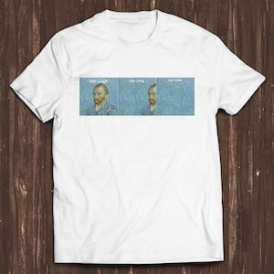 Van Gogh Van Going Van Gone Meme Gamer Funny Art Design Unisex Retro Cult Movie Music Top Cool Gift Tee T Shirt C1038