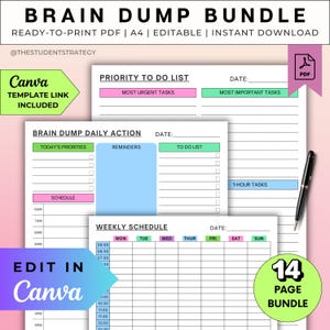 May include: A bundle of printable planner pages with the text "BRAIN DUMP BUNDLE". The pages include sections for daily and weekly schedules, to-do lists, and reminders. The design incorporates pink, green, and blue accents, with the option to edit in Canva.