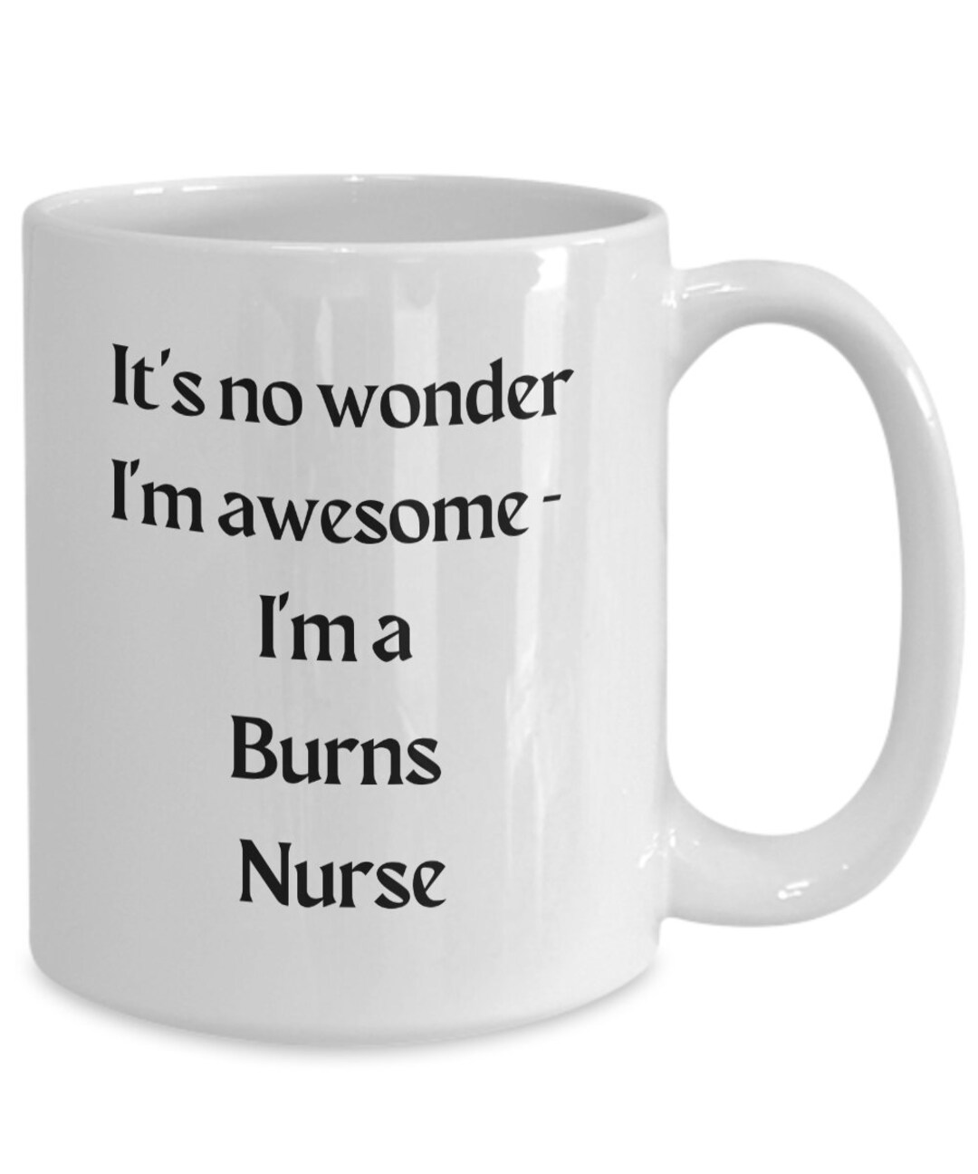 Nurse Coffee Cup, Burns Nurse Gift, Nurse Gift, Burns Nurse Mug, Nurse